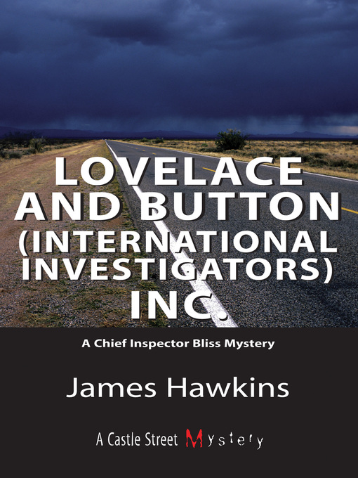 Title details for Lovelace and Button (International Investigators) Inc. by James Hawkins - Available